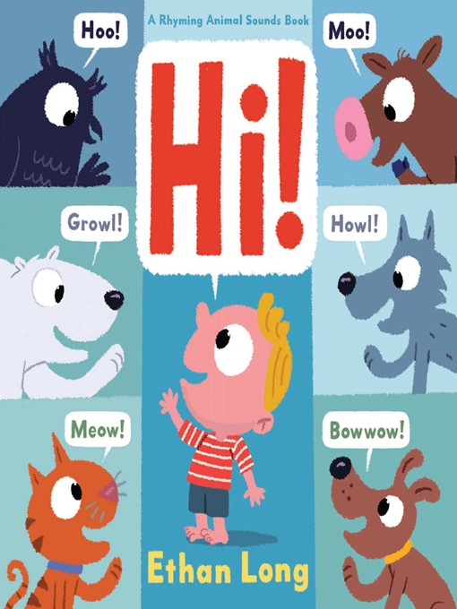 Title details for Hi! by Ethan Long - Available